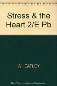 Stress and the Heart: Interactions of the Cardiovascular System, Behavioral State, and Psychotropic Drugs