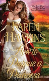 How to Pursue a Princess (Duchess Diaries, Bk 2)