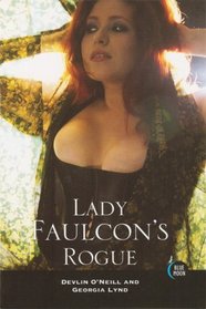 Lady Faulcon's Rogue (Blue Moon)