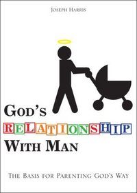 God's Relationship with Man