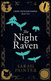 The Night Raven (Crow Investigations)