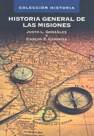 Historia general de las misiones (Spanish Edition)
