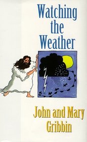 Watching the Weather