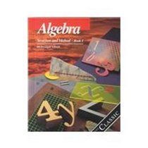 Algebra: Structure and Method Book One