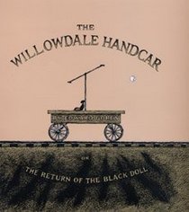 The Willowdale Handcar