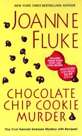 Chocolate Chip Cookie Murder (Hannah Swensen, Bk 1)