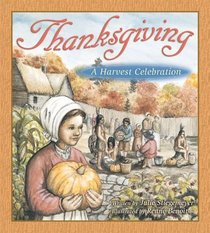 Thanksgiving: A Harvest Celebration