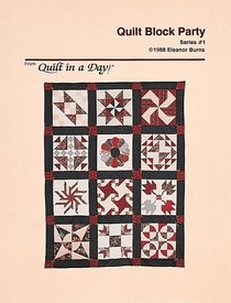 Quilt Block Party (Series, No 1)
