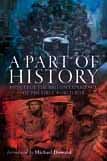 Part of History: Aspects of the British Experience of the First World War
