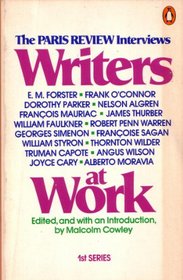 Writers at Work: The Paris Review Interviews : First Series (Writers at Work)