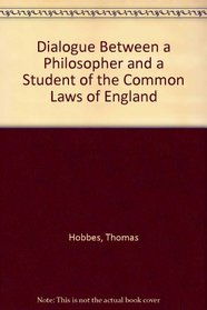Dialogue Between a Philosopher and a Student of the Common Laws of England