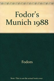FODORS-MUNICH '88