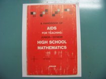 A handbook of aids for teaching junior-senior high school mathematics