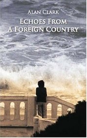Echoes from a Foreign Country