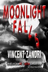 Moonlight Falls (Dick Moonlight, Bk 1)