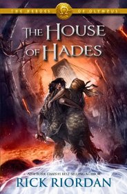 The House of Hades (Heroes of Olympus, Bk 4)