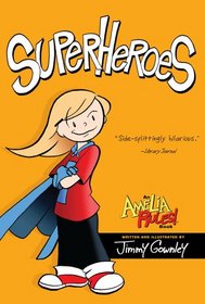 Superheroes (Amelia Rules)