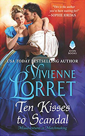 Ten Kisses to Scandal (Misadventures in Matchmaking, Bk 2)