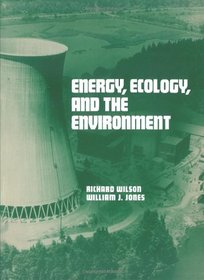 Energy, Ecology and the Environment
