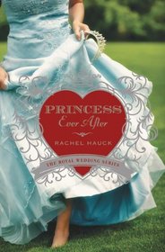 Princess Ever After (Royal Wedding, Bk 2)