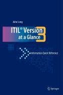 ITIL Version 3 at a Glance: Information Quick Reference
