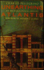 Unearthing Atlantis : An Archaeological Odyssey