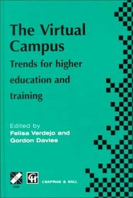 The Virtual Campus - Trends for Higher Education and Training