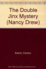 The Double Jinx Mystery (Nancy Drew, No 50)