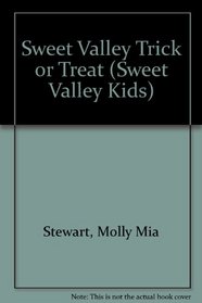 Sweet Valley Trick or Treat (Sweet Valley Kids (Turtleback))