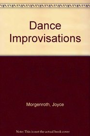 Dance Improvisations