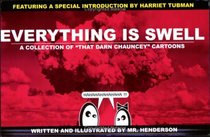 Everything Is Swell: A Collection of 