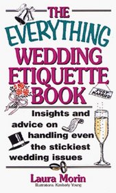 The Everything Wedding Etiquette
