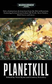 Planetkill (Warhammer 40,000 Novels)