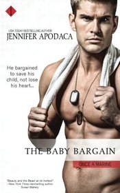 The Baby Bargain (Once a Marine) (Volume 1)