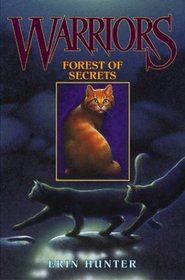 Forest of Secrets (Warriors; Book 3)