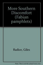 More Southern Discomfort (Fabian pamphlets)