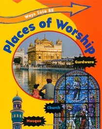 Places of Worship (Ways into RE)
