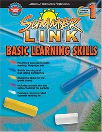 Summer Link Basic Learning Skills, Kindergarten-Grade 1 (Summer Link Basic Learning Skills)