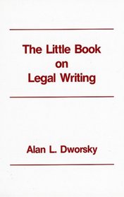 The Little Book on Legal Writing