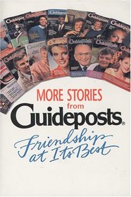 More Stories from Guideposts: Friendship at Its Best