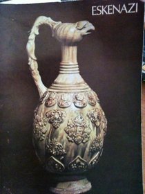 Early Chinese ceramics and works of art: Inaugural exhibition, 1 March 1972, Eskenazi, Foxglove House, 166 Piccadilly, London W1V 9DE