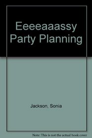 Eeeeaaassy Party Planning