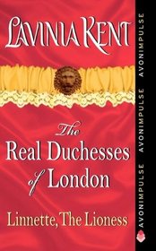 Linnette, the Lioness (Real Duchesses of London, Bk 2)