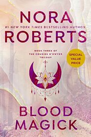 Blood Magick (The Cousins O'Dwyer Trilogy)