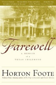 Farewell: A Memoir of a Texas Childhood