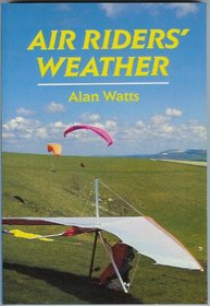 Air Riders' Weather (Flying and Gliding)
