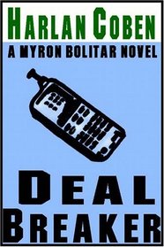 Deal Breaker (Myron Bolitar Bk, 1) (Audio Cassette) (Unabridged )