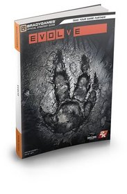 Evolve Official Strategy Guide