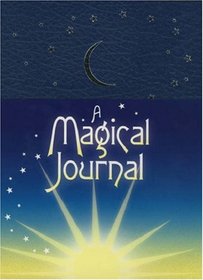 A Magical Journal: A Personal Journey Through the Seasons