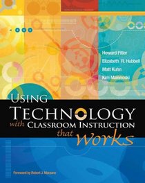 Using Technology With Classroom Instruction That Works